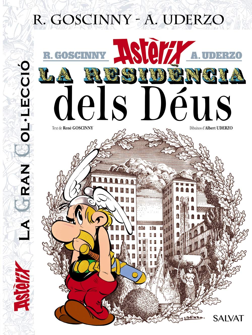 La Residencia dels Déus. La Gran Col.lecció, 17 (Astèrix) Manga