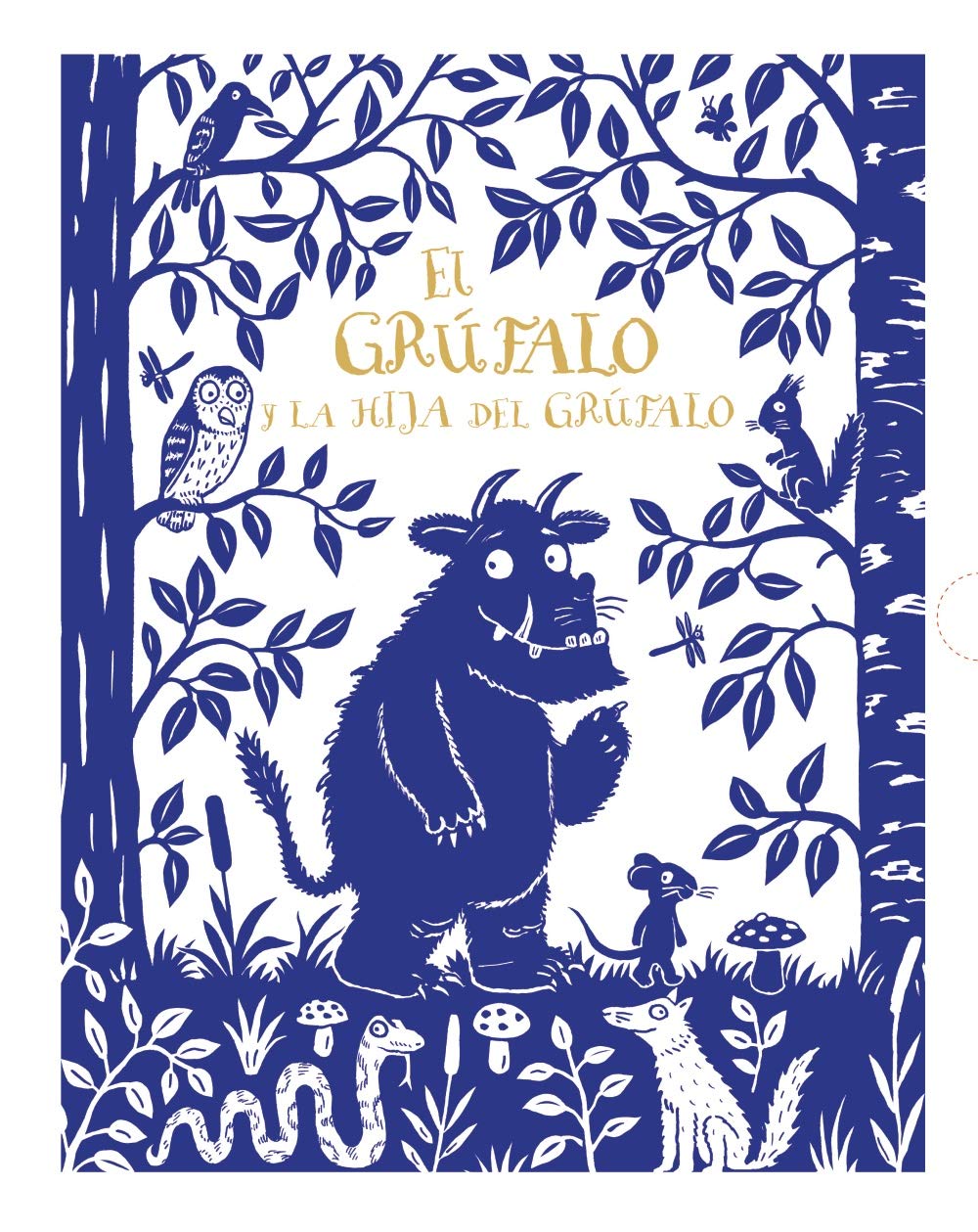 El grúfalo y La hija del grúfalo. Edición de lujo book