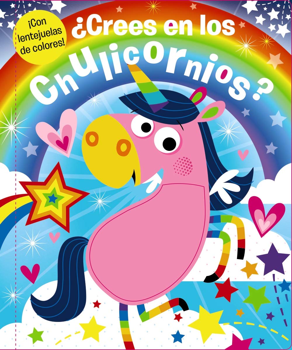 ¿Crees en los chulicornios? book