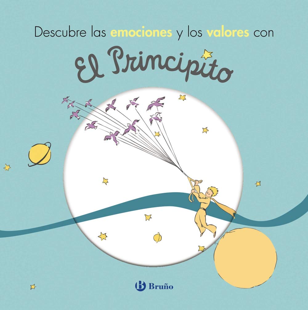 Descubre las emociones y los valores con El Principito book