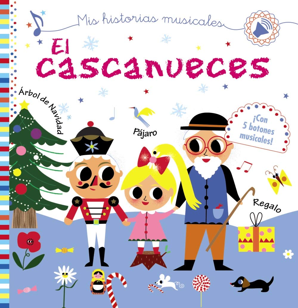 Mis historias musicales. El cascanueces book