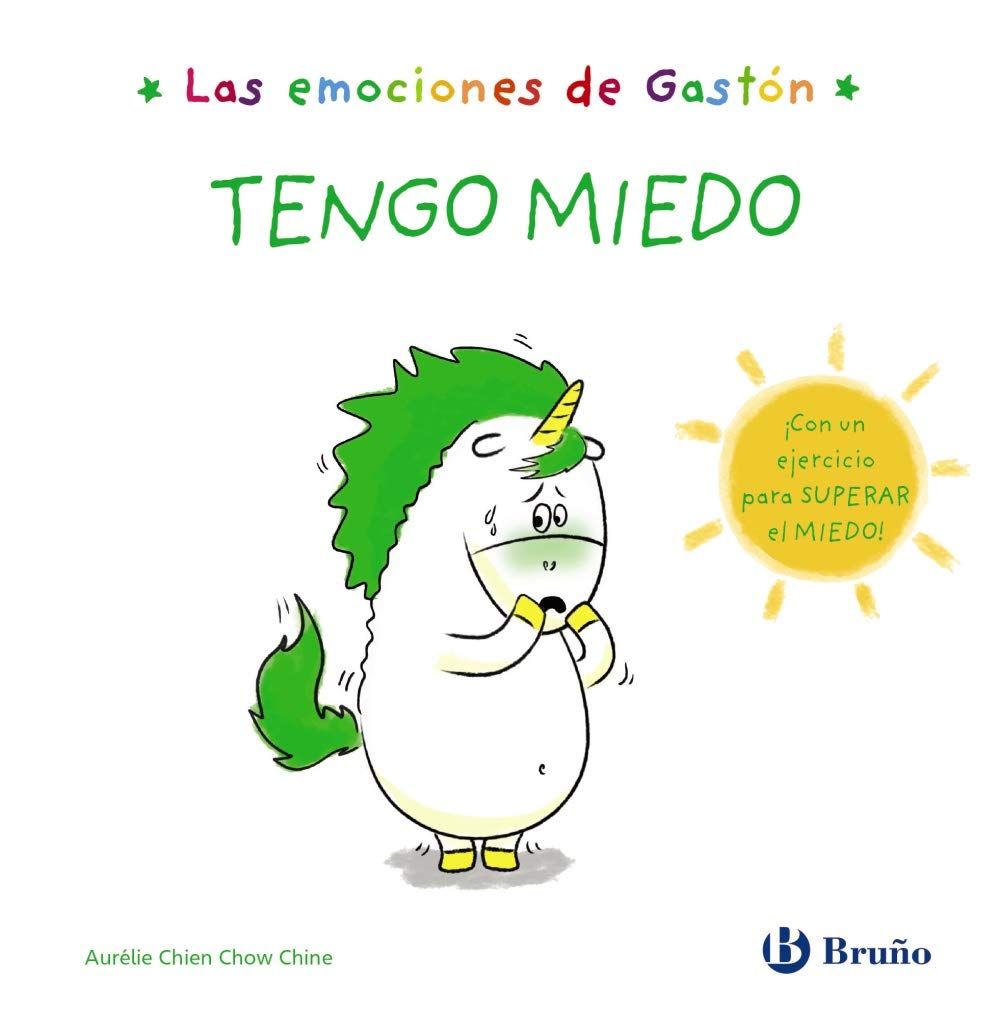 Las emociones de Gastón. Tengo miedo (Castellano - A PARTIR DE 3 AÑOS - LIBROS DIDÁCTICOS - Libros de emociones) Novels & Short Stories