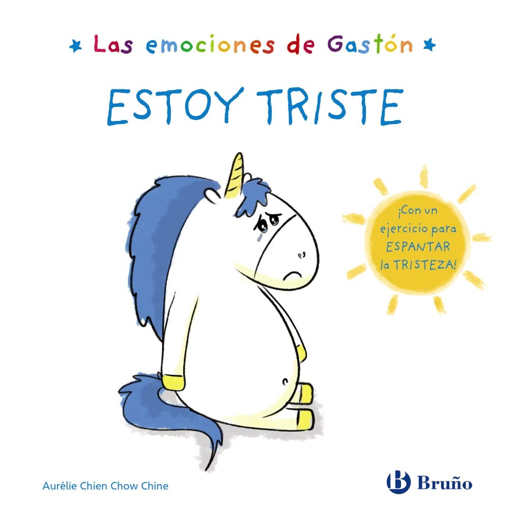 Las emociones de Gastón. Estoy triste (Castellano - A PARTIR DE 3 AÑOS - LIBROS DIDÁCTICOS - Libros de emociones) Novels & Short Stories