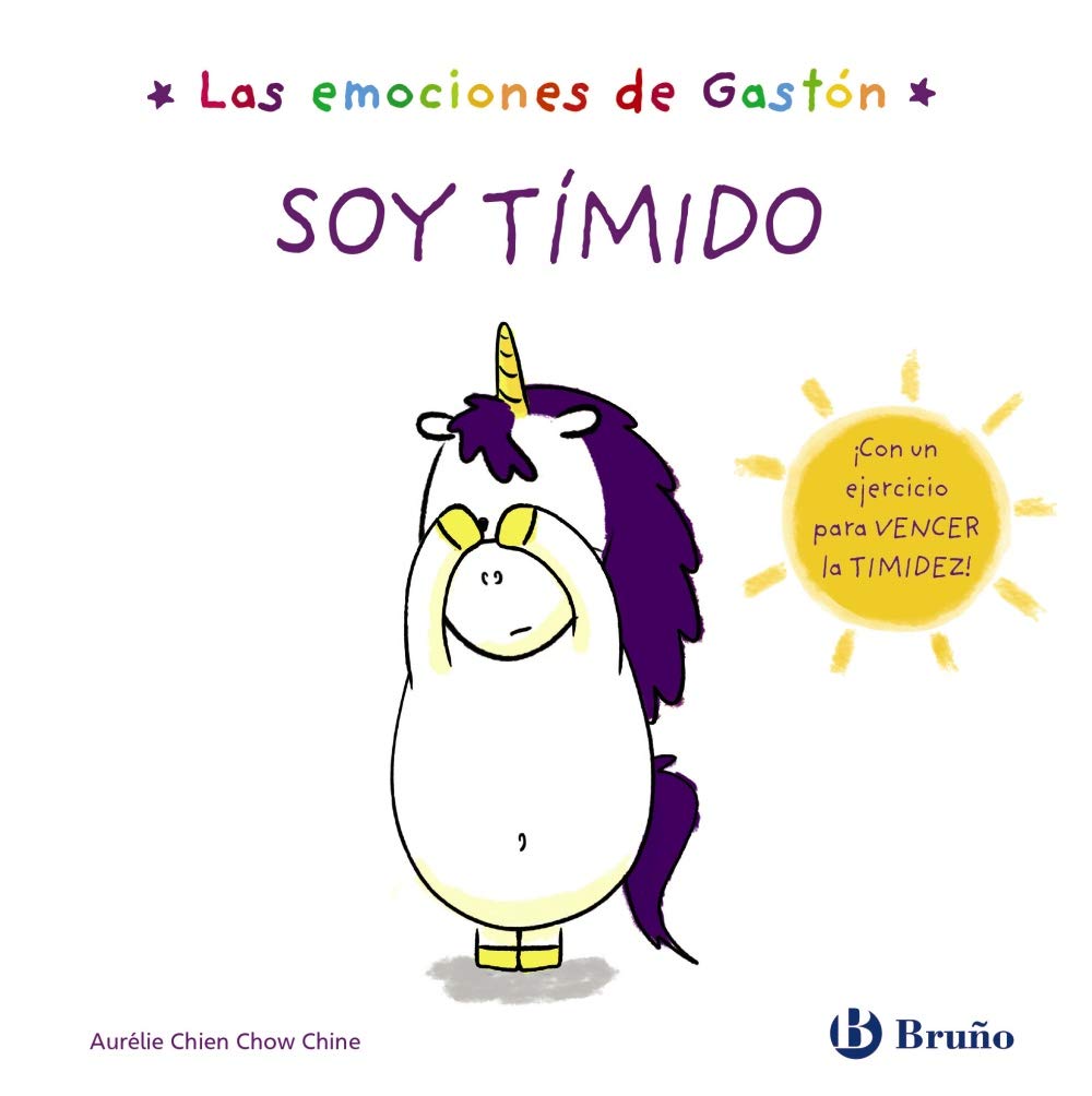 Las emociones de Gastón. Soy tímido (Castellano - A PARTIR DE 3 AÑOS - LIBROS DIDÁCTICOS - Libros de emociones) Novels & Short Stories