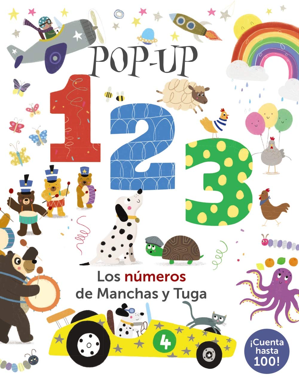 Pop-up 123. Los números de Manchas y Tuga (Castellano - A PARTIR DE 0 AÑOS - PROYECTO DE 0 A 3 AÑOS - Libros manipulativos) Novels & Short Stories