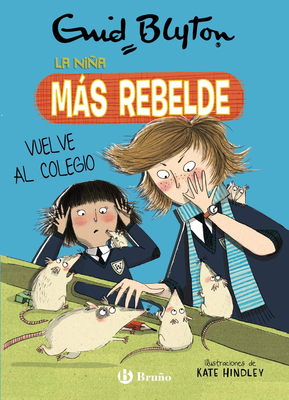 Enid Blyton. La niña más rebelde, 2. La niña más rebelde vuelve al colegio book