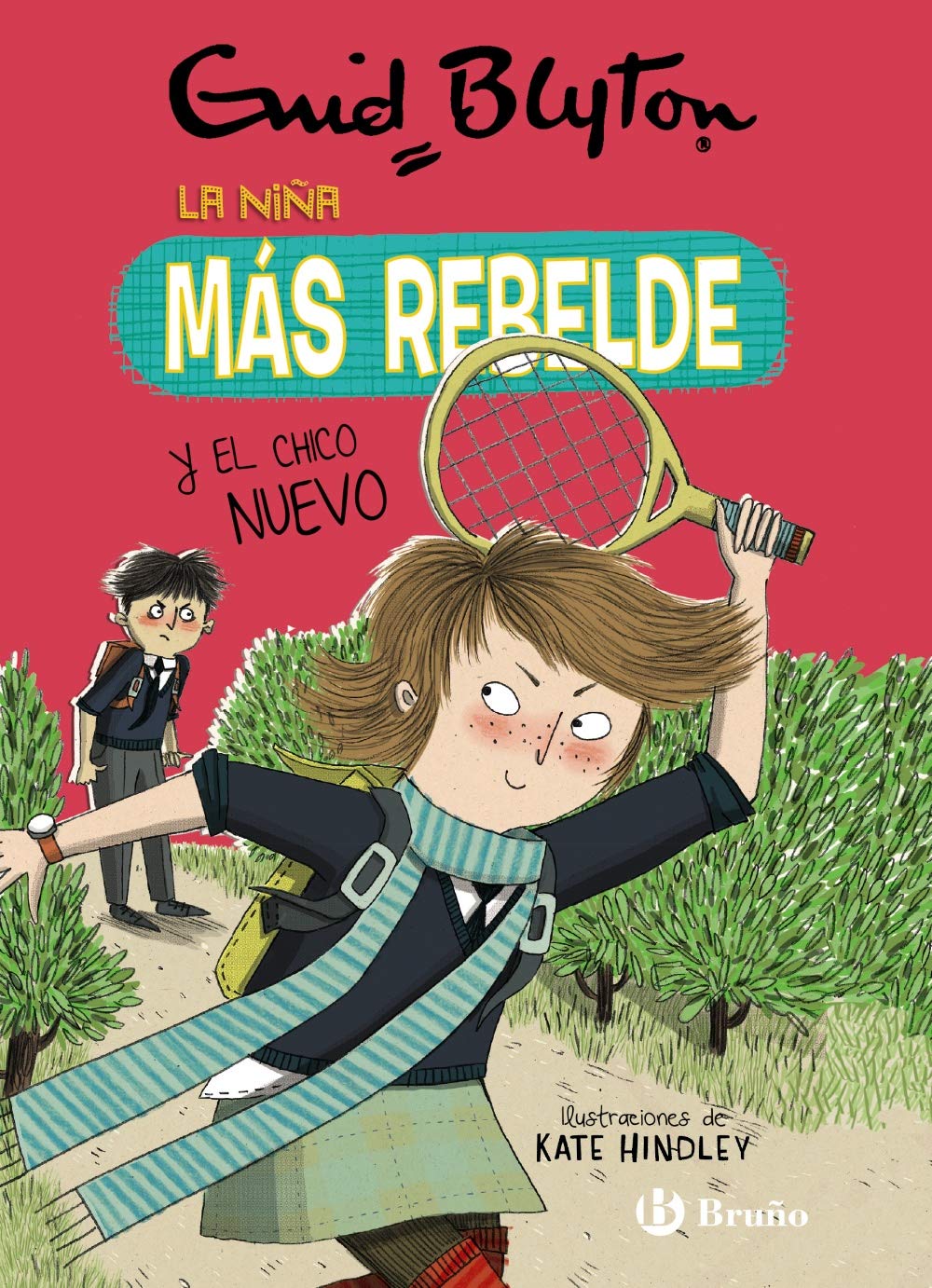 Enid Blyton. La niña más rebelde, 4. La niña más rebelde y el chico nuevo (Castellano - A PARTIR DE 10 AÑOS - PERSONAJES Y SERIES - Enid Blyton. La niña más rebelde) Novels & Short Stories