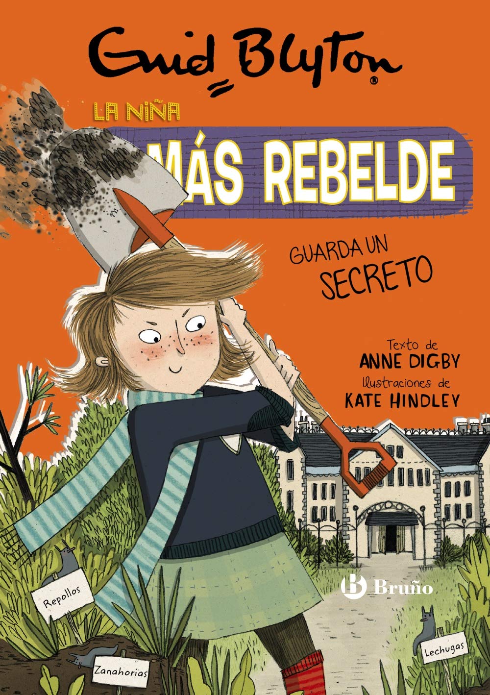 Enid Blyton. La niña más rebelde, 5. La niña más rebelde guarda un secreto book
