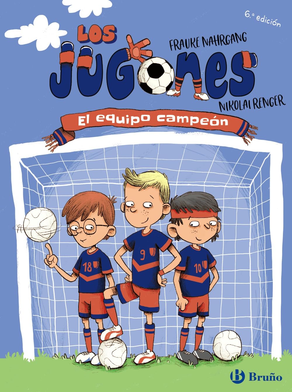 Los Jugones: El equipo campeón (Castellano - A PARTIR DE 8 AÑOS - PERSONAJES - Los Jugones) Leisure & Fun