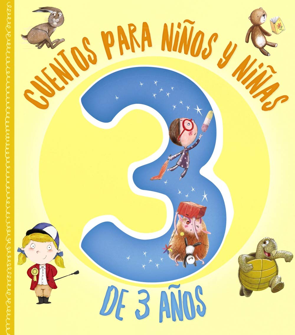 Cuentos para niños y niñas de 3 años (Castellano - A PARTIR DE 3 AÑOS - CUENTOS - Cuentos cortos) Non-fiction