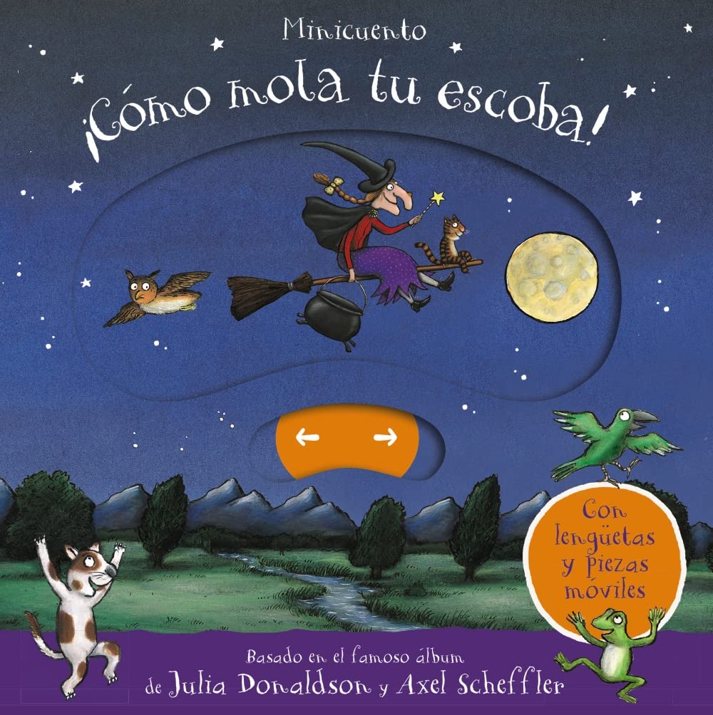 ¡Cómo mola tu escoba! Minicuento (Castellano - A PARTIR DE 0 AÑOS - MANIPULATIVOS (LIBROS PARA TOCAR Y JUGAR), POP-UPS - Otros libros) Novels & Short Stories