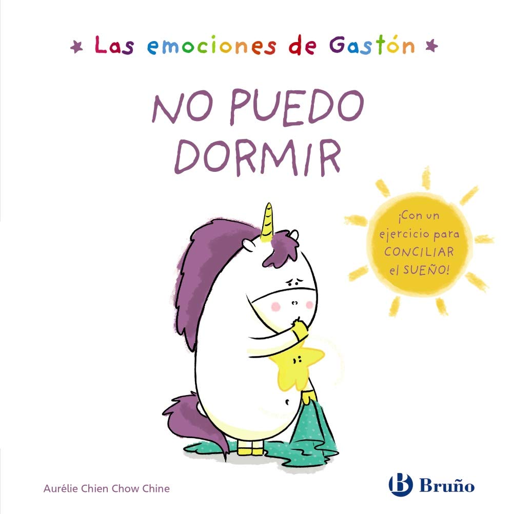 Las emociones de Gastón. No puedo dormir (Castellano - A PARTIR DE 3 AÑOS - LIBROS DIDÁCTICOS - Libros de emociones) Novels & Short Stories