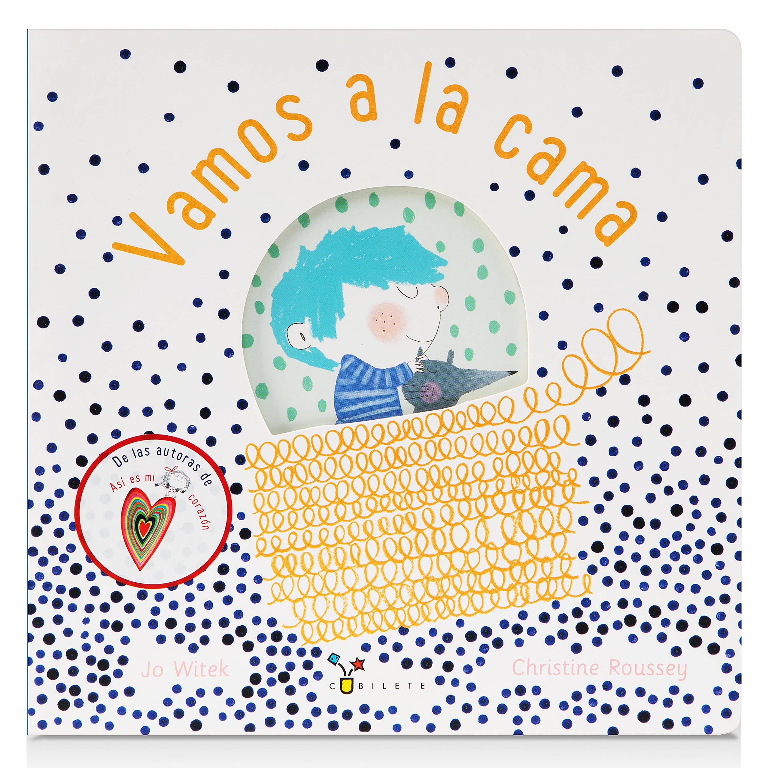 Vamos a la cama (Castellano - A PARTIR DE 3 AÑOS - ÁLBUMES - Cubilete) Novels & Short Stories