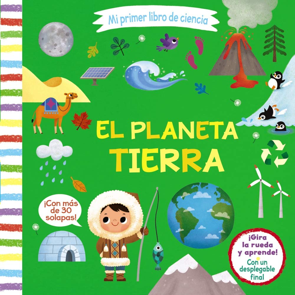 Mi primer libro de ciencia. El planeta Tierra book