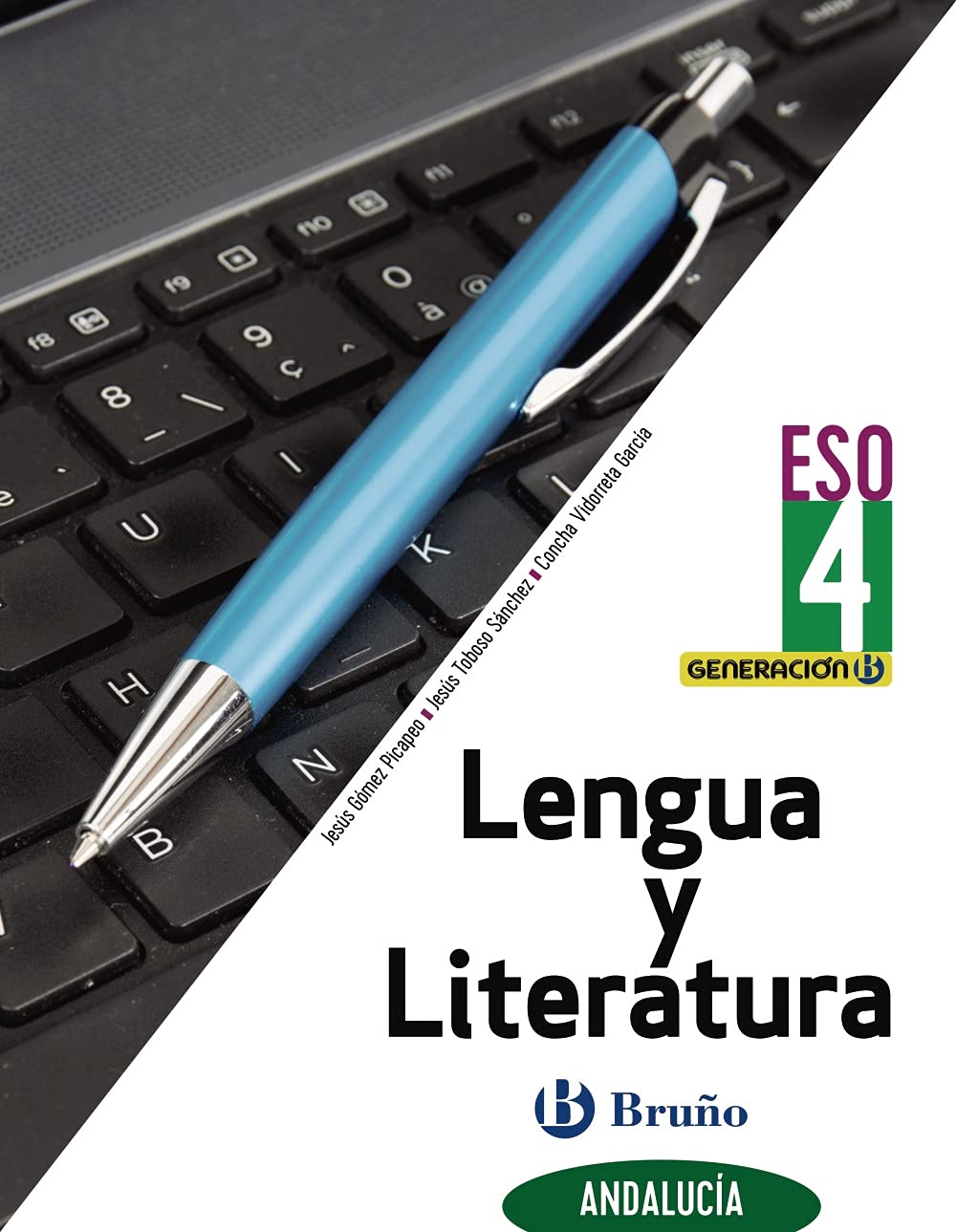 Generación B Lengua y Literatura 4 ESO Andalucía book