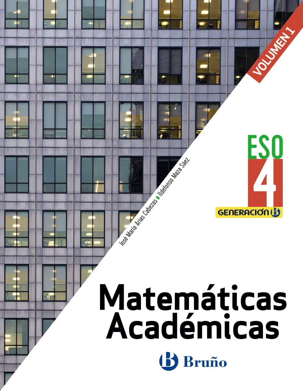 Generación B Matemáticas Académicas 4 ESO 3 volúmenes book