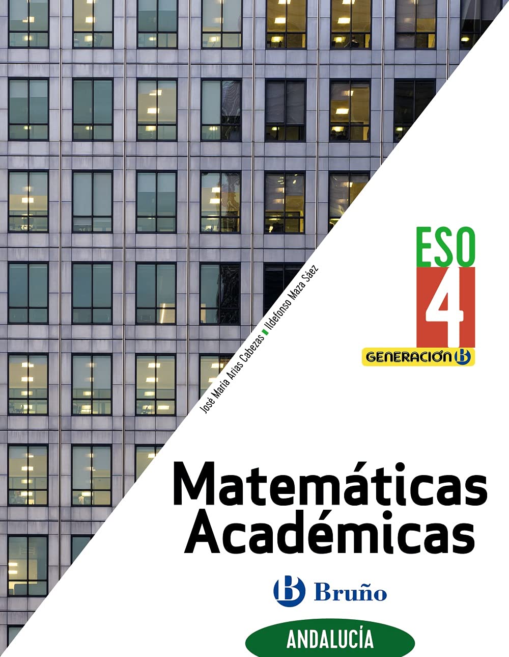 Generación B Matemáticas Académicas 4 ESO Andalucía book