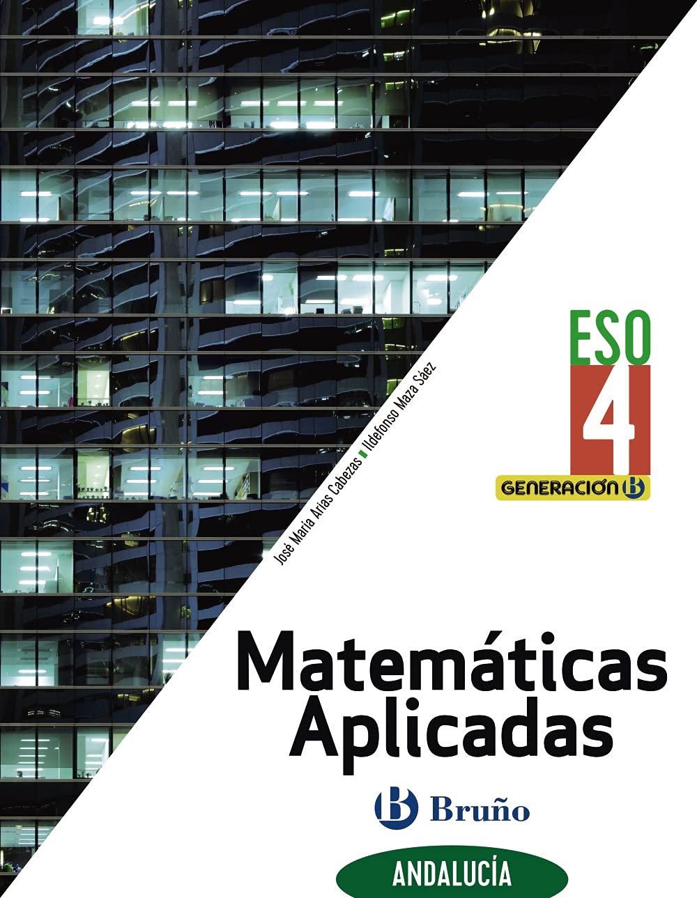 Generación B Matemáticas Aplicadas 4 ESO Andalucía book