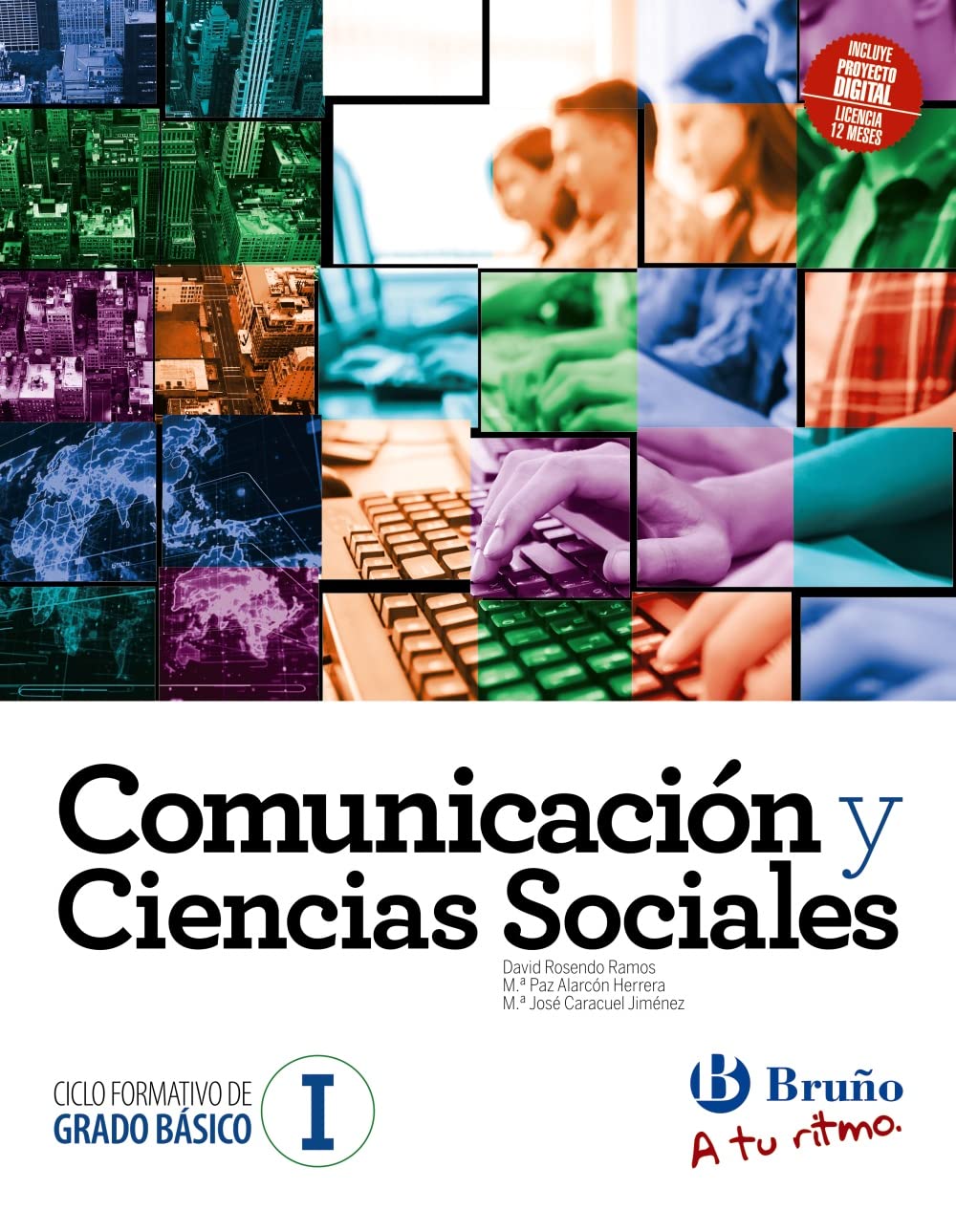 Comunicación y Ciencias Sociales I CFGBásico A tu ritmo Learning & Reference