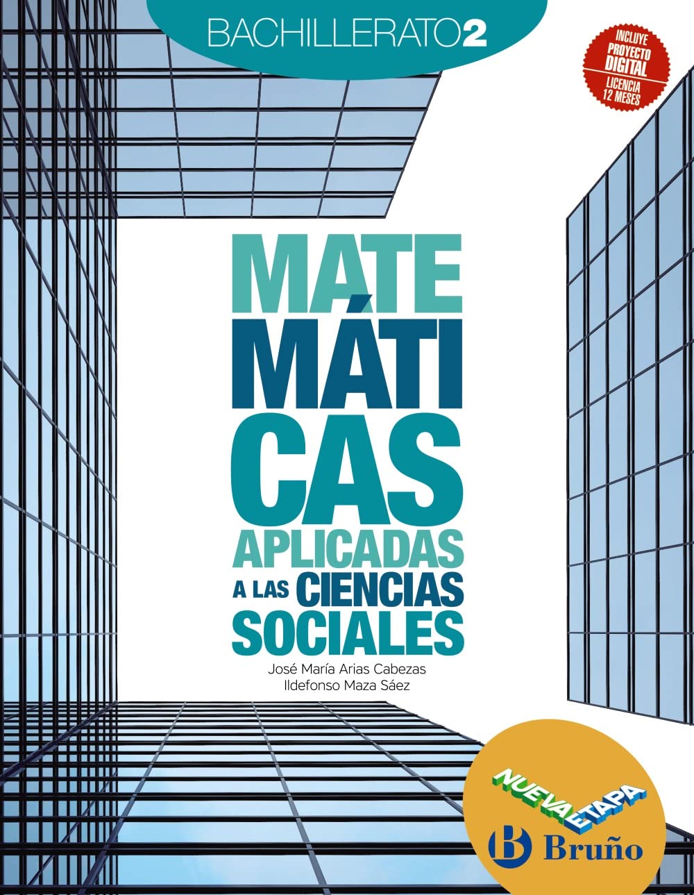Matemáticas aplicadas a las Ciencias Sociales 2 Bachillerato Nueva etapa Bruño book