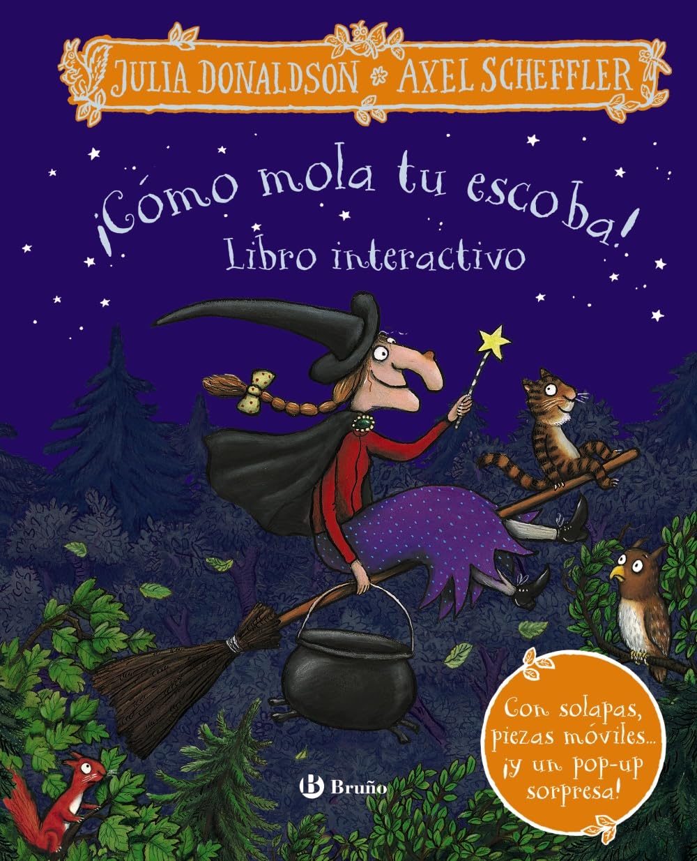 ¡Cómo mola tu escoba! Libro interactivo (Castellano - A PARTIR DE 3 AÑOS - MANIPULATIVOS (LIBROS PARA TOCAR, JUGAR Y PINTAR), POP-UPS - Otros libros) Novels & Short Stories