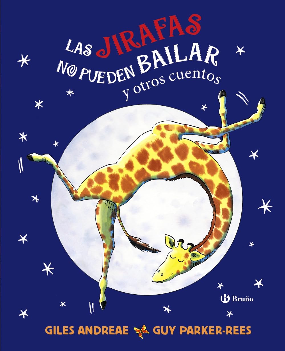 Las jirafas no pueden bailar y otros cuentos book