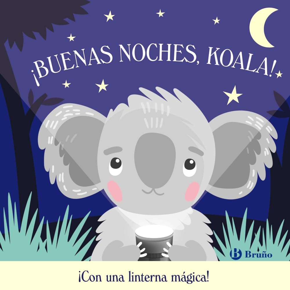 ¡Buenas noches, Koala! (Castellano - A PARTIR DE 0 AÑOS - PROYECTO DE 0 A 3 AÑOS - Libros manipulativos) Novels & Short Stories