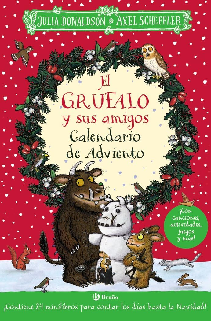 El grúfalo y sus amigos. Calendario de Adviento (Castellano - A PARTIR DE 3 AÑOS - PERSONAJES - El grúfalo) Non-fiction