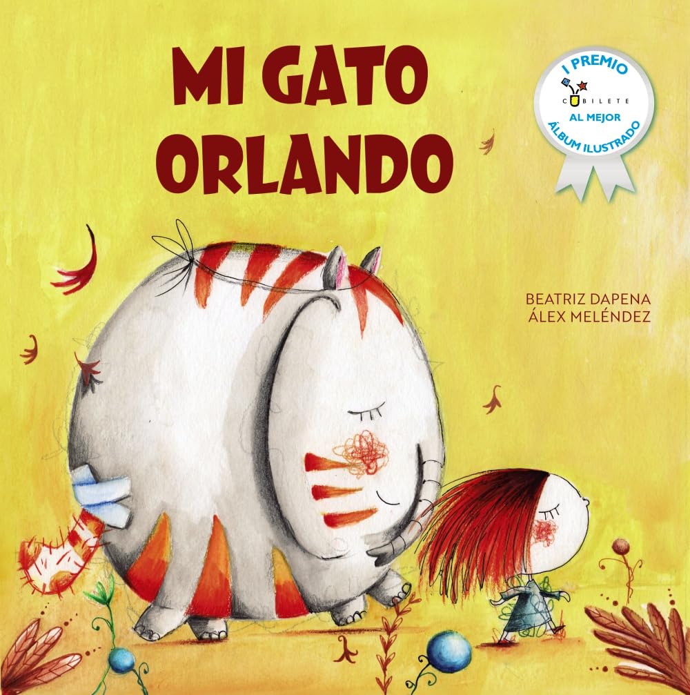 Mi gato Orlando: Premio Cubilete (Castellano - A PARTIR DE 3 AÑOS - ÁLBUMES - Cubilete) Living & Furnishing