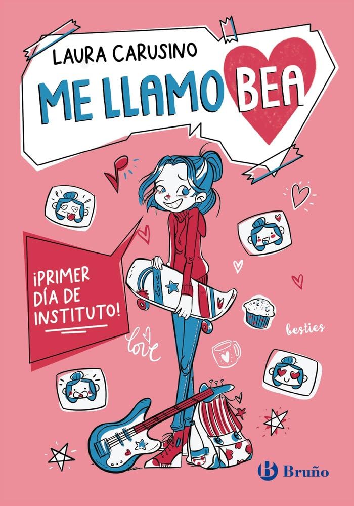 Me llamo Bea, 1. ¡Primer día de instituto! book