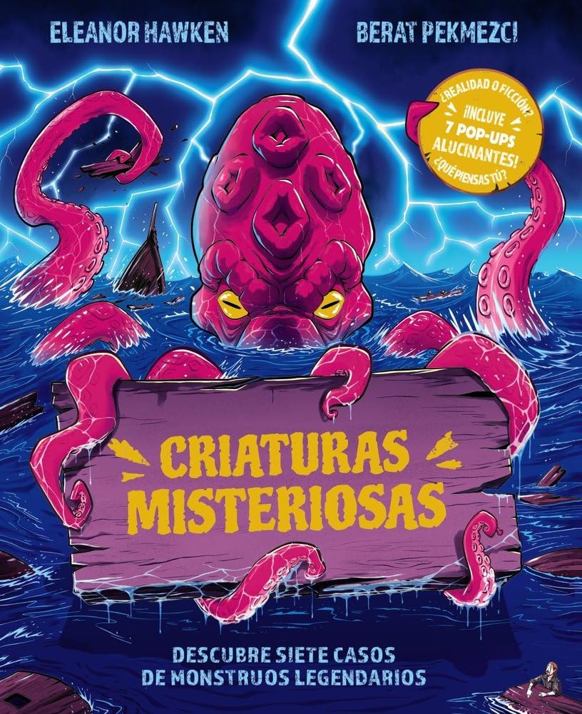Criaturas misteriosas: Descubre siete casos de monstruos legendarios book
