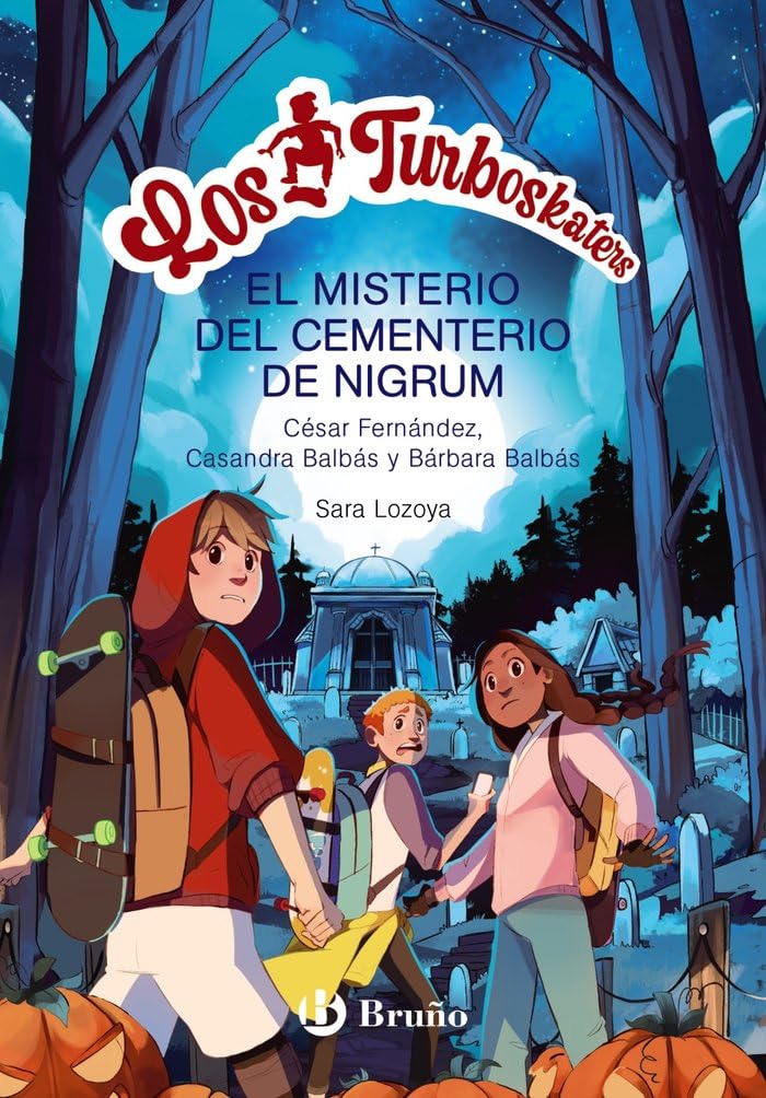 Los Turboskaters, 2. El misterio del cementerio de Nigrum 6-9 years