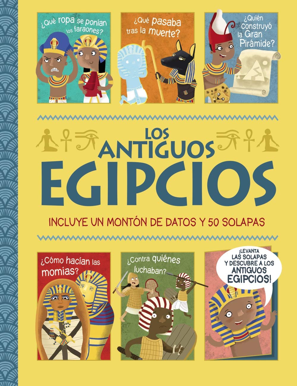 Los antiguos egipcios. ¡Un libro con solapas! book