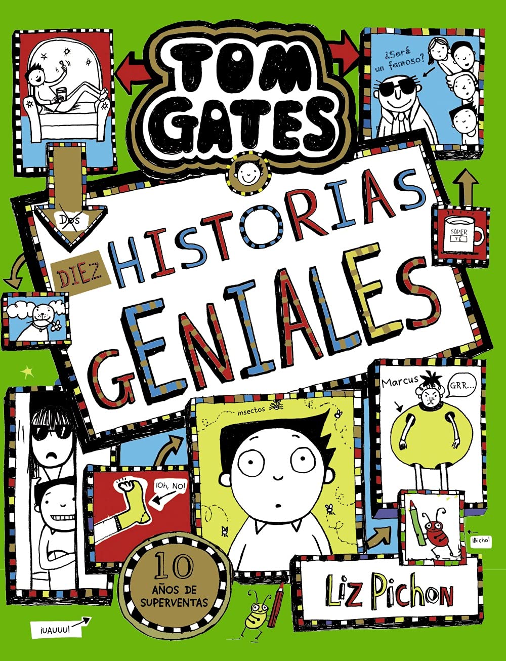 Tom Gates, 18. Diez historias geniales book