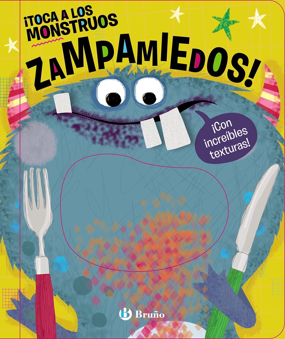 ¡Toca a los monstruos zampamiedos! (Castellano - A PARTIR DE 0 AÑOS - PROYECTO DE 0 A 3 AÑOS - Libros manipulativos) Novels & Short Stories