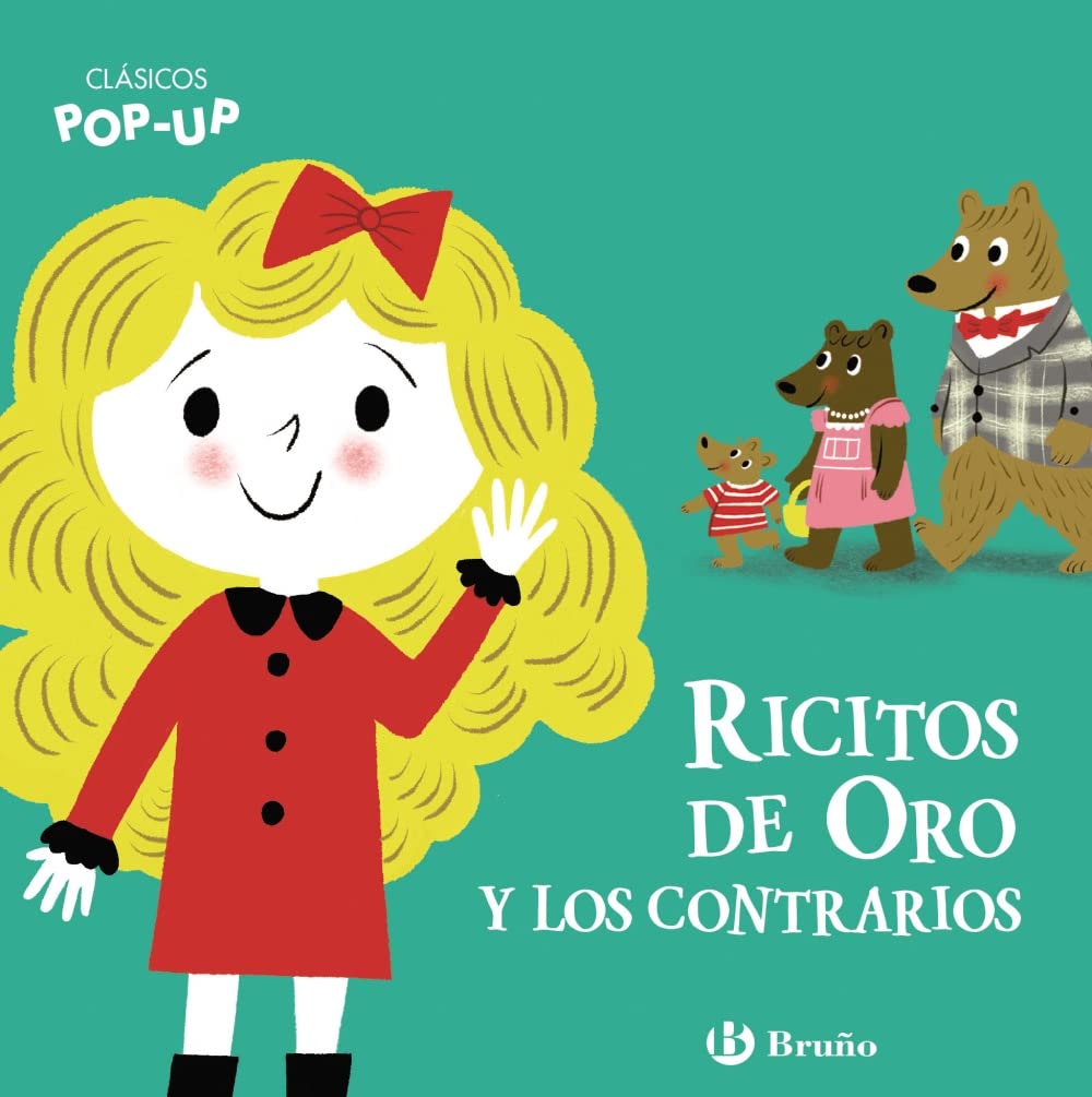 Clásicos Pop-Up. Ricitos de Oro y los contrarios book