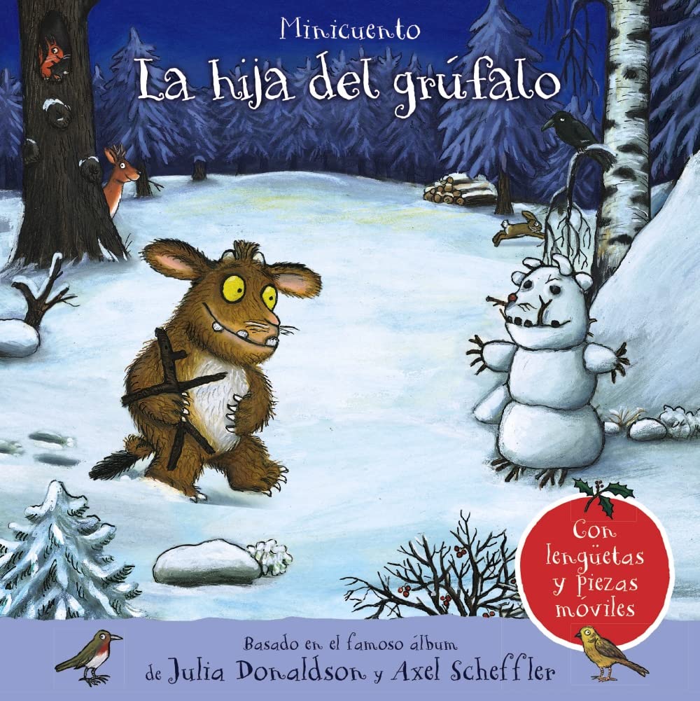 La hija del grúfalo. Minicuento: La hija del grufalo (Castellano - A PARTIR DE 0 AÑOS - MANIPULATIVOS (LIBROS PARA TOCAR Y JUGAR), POP-UPS - Otros libros) Novels & Short Stories