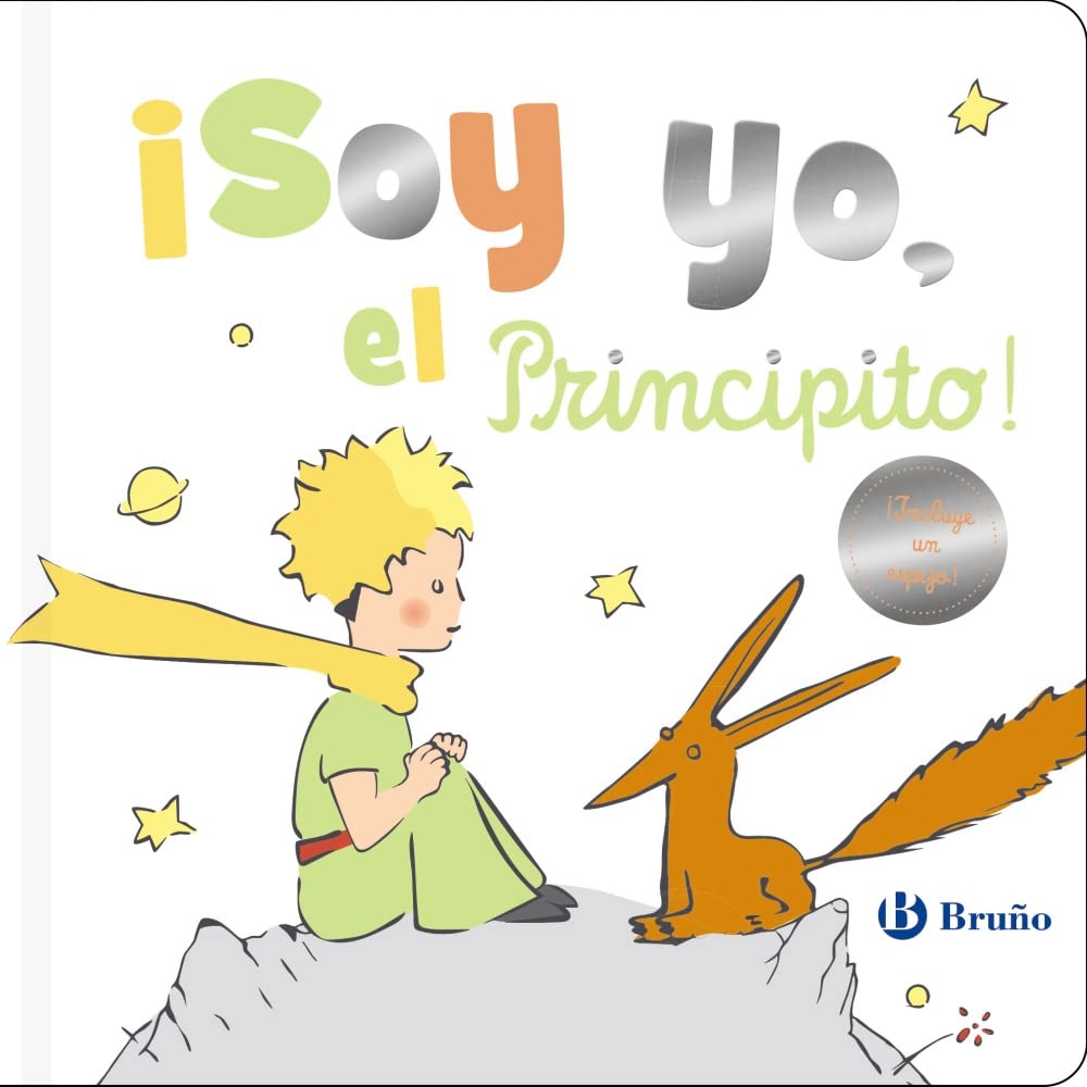 ¡Soy yo, el Principito! book