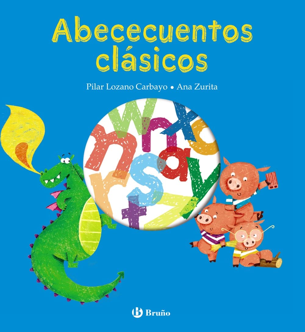 Abececuentos clásicos (Castellano - A PARTIR DE 3 AÑOS - CUENTOS - Otros cuentos) Fairy Tales & Legends