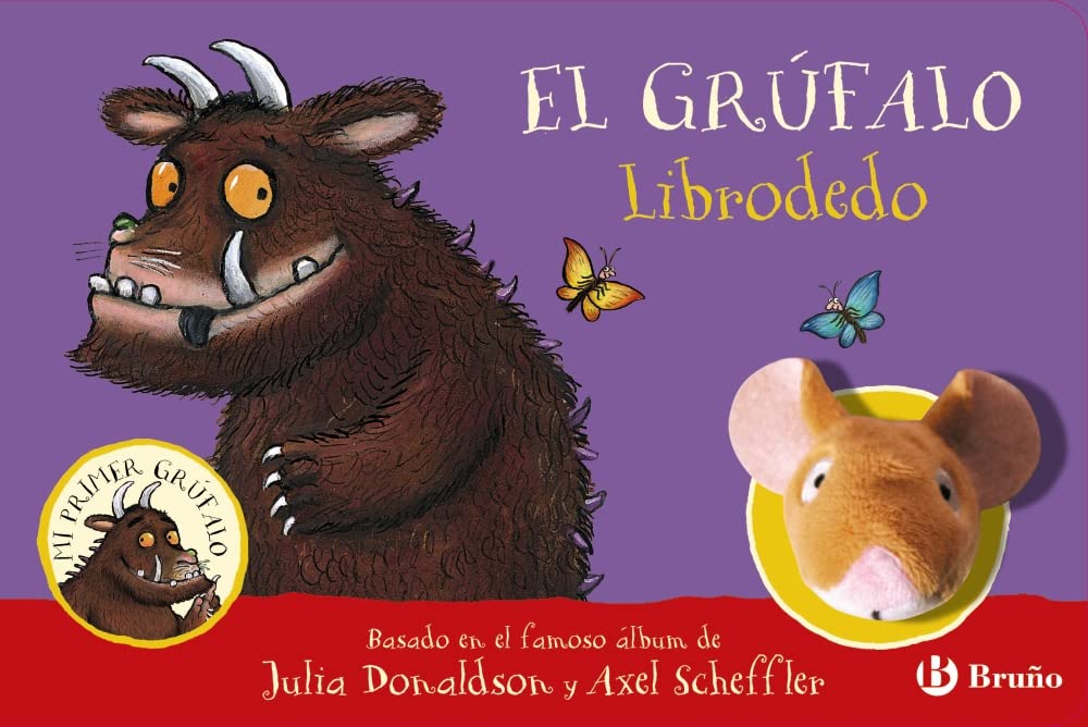 El grúfalo. Librodedo (Castellano - A PARTIR DE 3 AÑOS - PERSONAJES - El grúfalo) Novels & Short Stories
