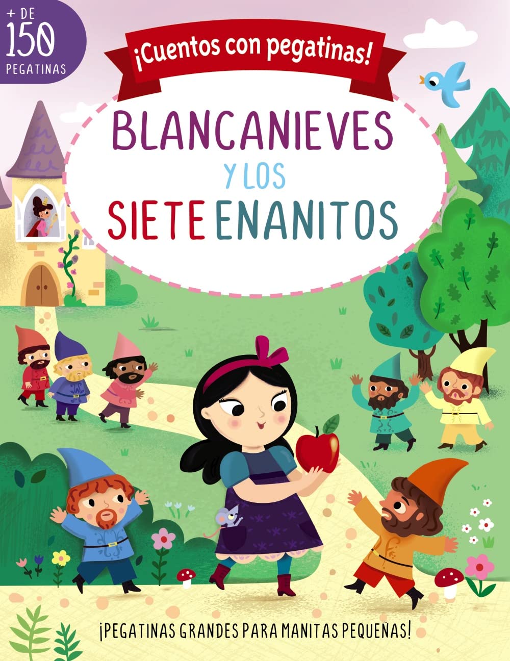 ¡Cuentos con pegatinas! Blancanieves y los siete enanitos (Castellano - A PARTIR DE 3 AÑOS - MANIPULATIVOS (LIBROS PARA TOCAR, JUGAR Y PINTAR), POP-UPS) Novels & Short Stories