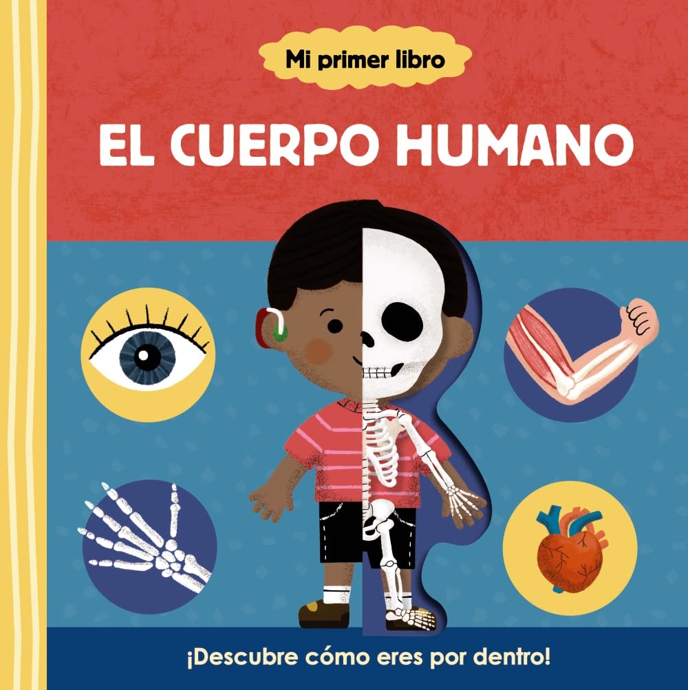 El cuerpo humano / My First Body Book book