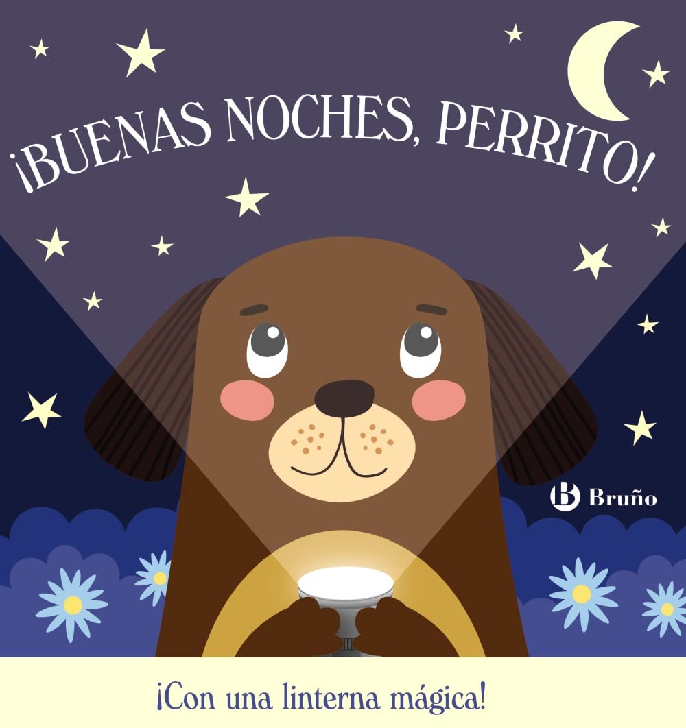 ¡Buenas noches, Perrito! (Castellano - A PARTIR DE 0 AÑOS - PROYECTO DE 0 A 3 AÑOS - Libros manipulativos) Novels & Short Stories
