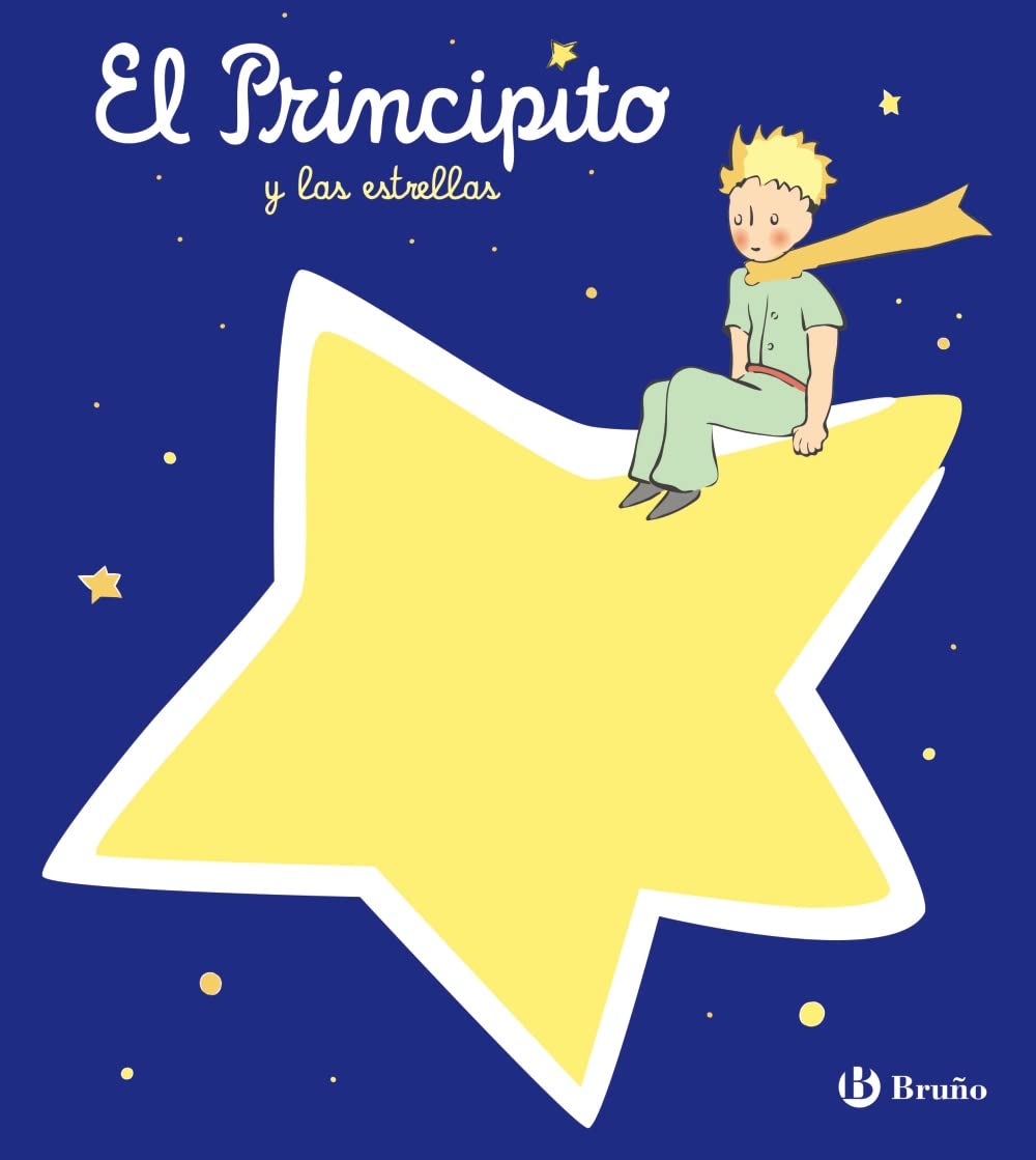 El Principito y las estrellas (Castellano - A PARTIR DE 3 AÑOS - PERSONAJES - El Principito) Novels & Short Stories