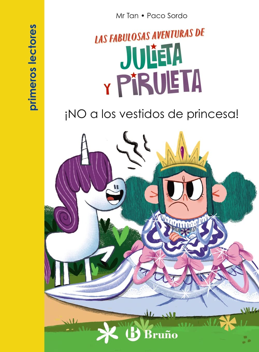 Julieta y Piruleta, 1. ¡NO a los vestidos de princesa! book