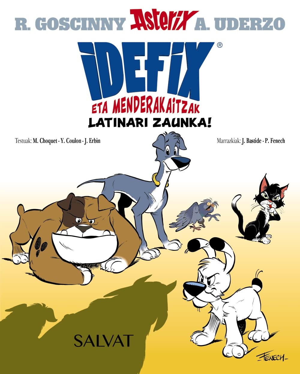 Idefix eta menderakaitzak, 1. Latinari zaunka! book