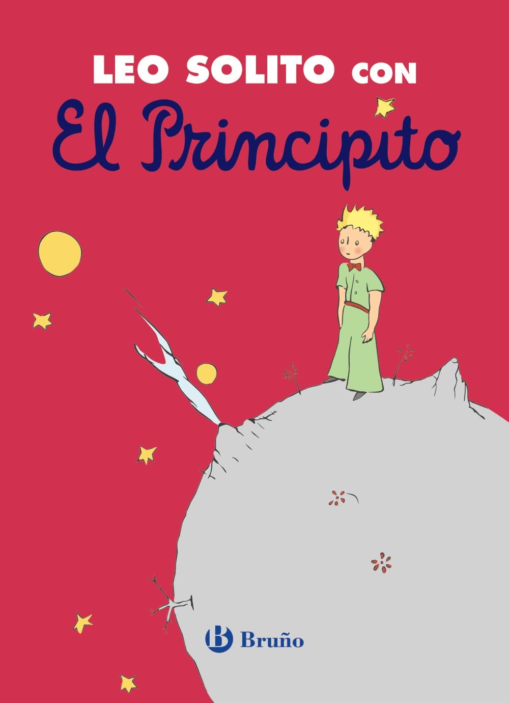 Leo solito con El Principito (Castellano - A PARTIR DE 3 AÑOS - PERSONAJES - El Principito) Non-fiction