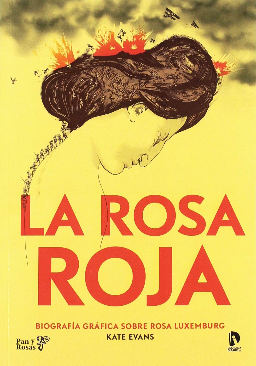 Rosa Roja, La. Biografía gráfica sobre Rosa Luxemburg book