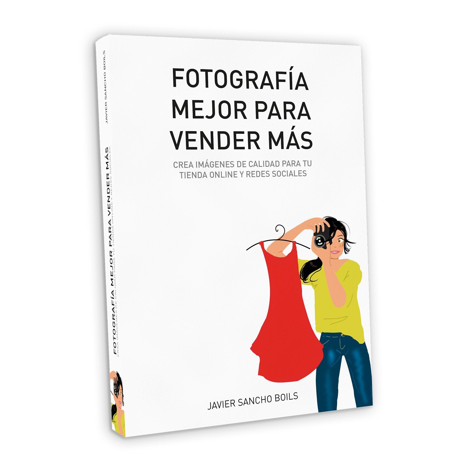 FOTOGRAFÍA MEJOR PARA VENDER MÁS book