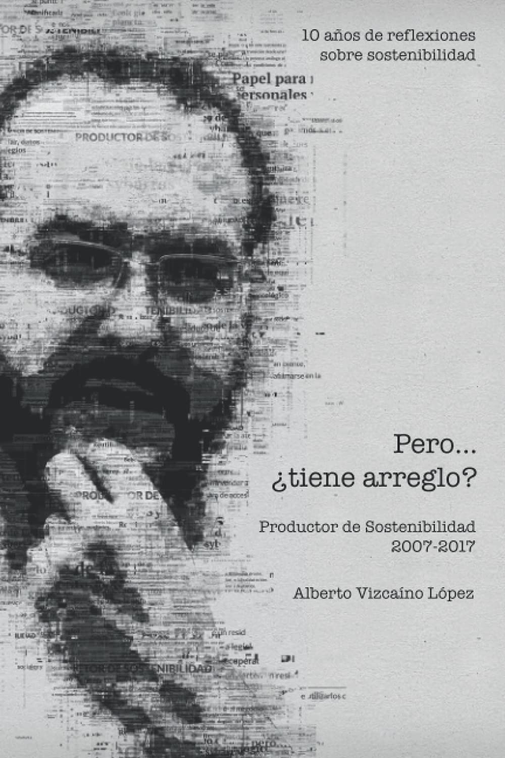 Pero... ¿tiene arreglo? Business, Finance & Career